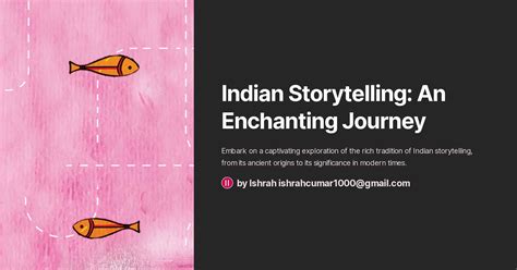 The Intriguing Tale of Ilindana! A Journey into Ancient Indian Storytelling